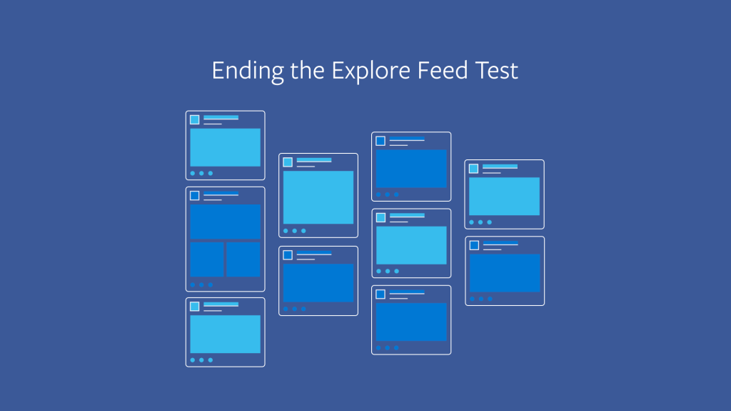 facebook newsfeed explore feed ending experiment
